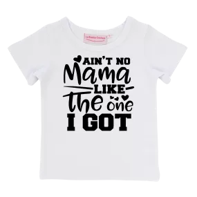 Ain't No Mama Unisex Short Sleeve - VINYL - Custom