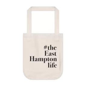 #theeasthamptonlife Organic Canvas Tote Bag